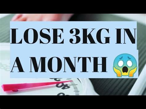 Is 3kg a lot to lose in a month?