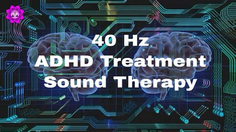 Is 40 Hz good for ADHD?