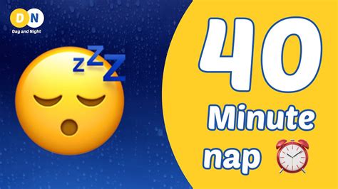 Is 40 minutes a nap?