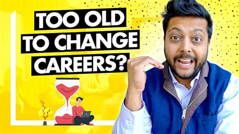 Is 48 too old to change careers?