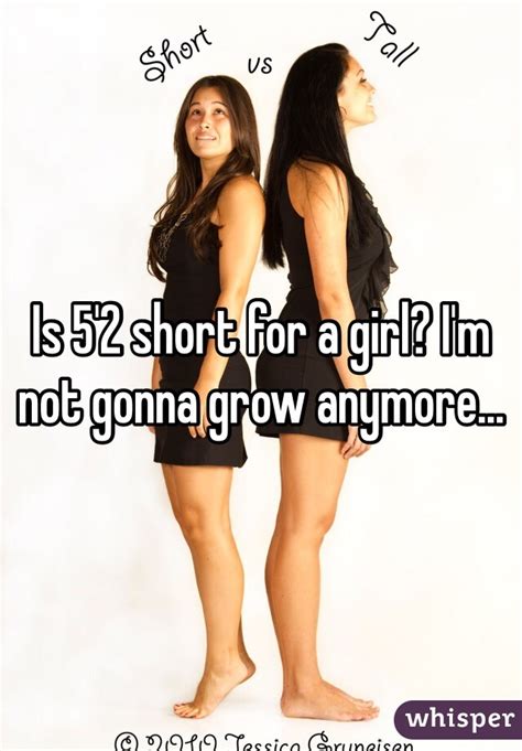 Is 5 2 short for a 14 year girl?