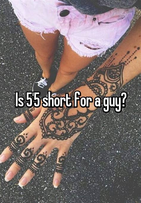 Is 5 5 too short for a guy to date?