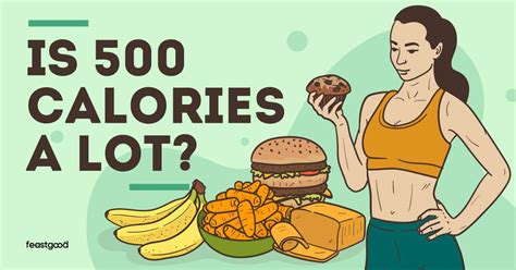 Is 500 calories a lot?