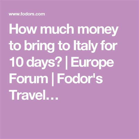 Is 500 euros enough for a week in Italy?