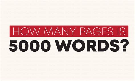 Is 5000 words a lot?