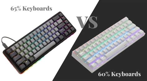 Is 60% or 65% keyboard better?