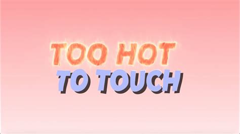 Is 60c too hot to touch?