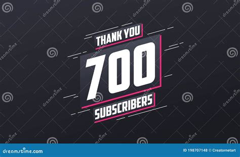 Is 700 subscribers good?