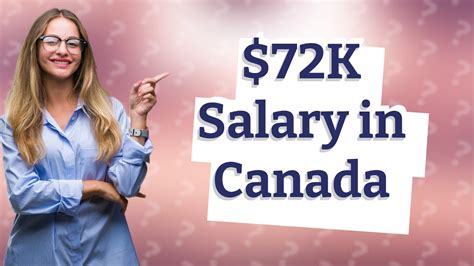 Is 72000 a good salary in Canada?