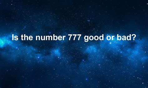 Is 777 a bad number?