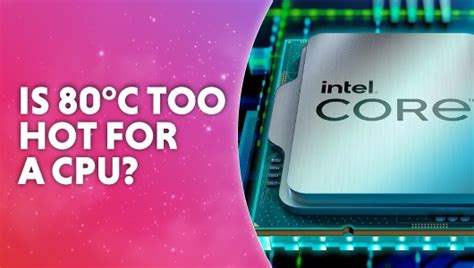 Is 80 too hot for CPU?