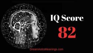 Is 82 IQ good?