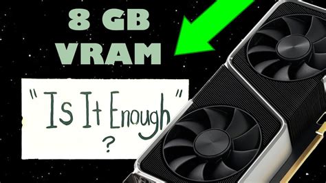 Is 8GB VRAM enough for Unreal Engine 5?