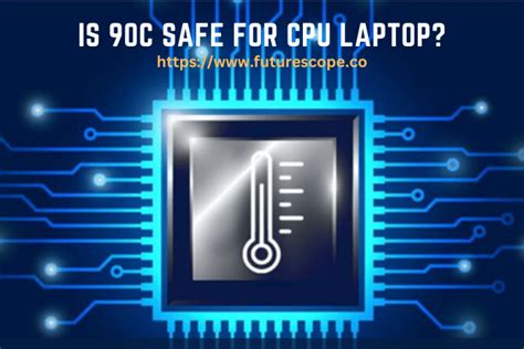 Is 90C safe for CPU?