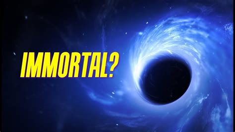 Is A black hole Immortal?