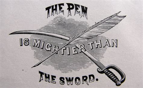 Is A pen stronger than a sword?