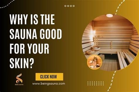 Is A sauna good for your skin?