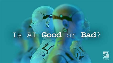 Is AI a good or bad idea?
