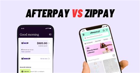 Is AfterPay or ZipPay better?