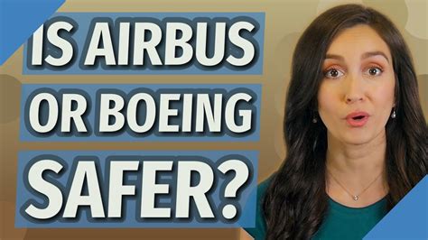 Is Airbus safer than Boeing?