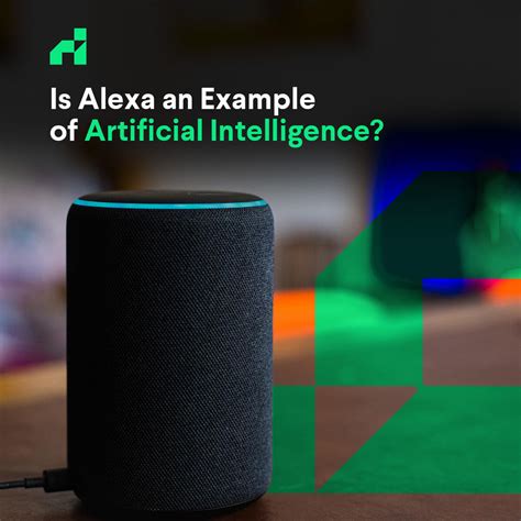 Is Alexa an example of AI?