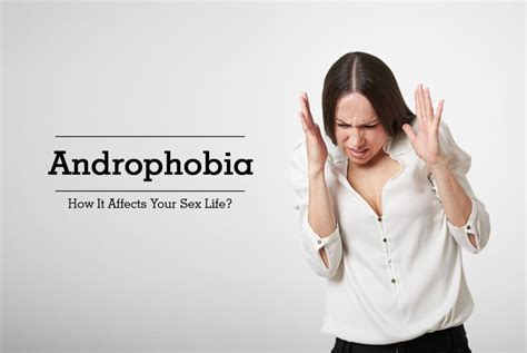 Is Androphobia real?