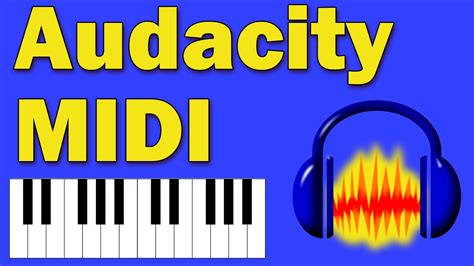 Is Audacity a MIDI software?
