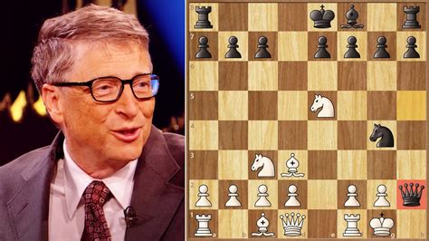 Is Bill Gates good at chess?