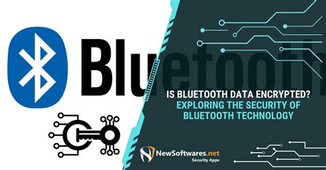 Is Bluetooth 5.2 encrypted?