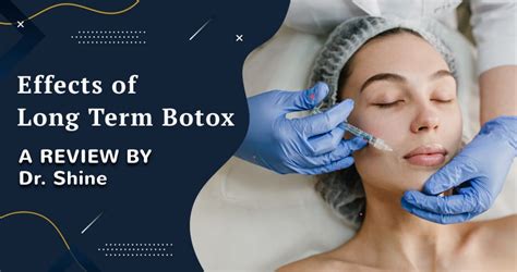 Is Botox healthy long term?