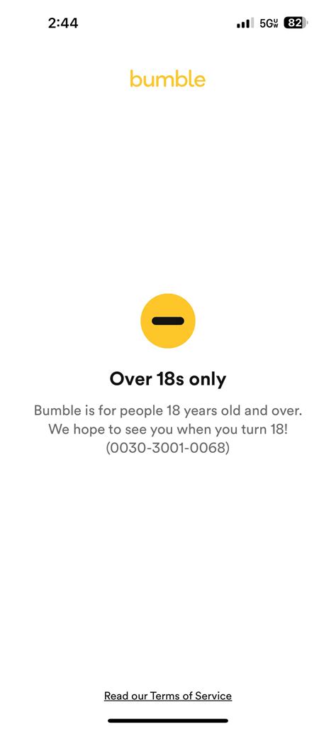 Is Bumble for people 18 years old and over?