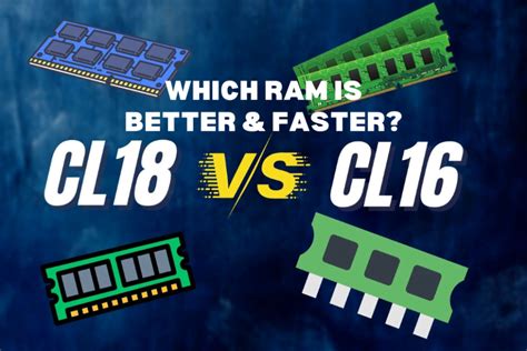 Is CL18 or CL16 better?