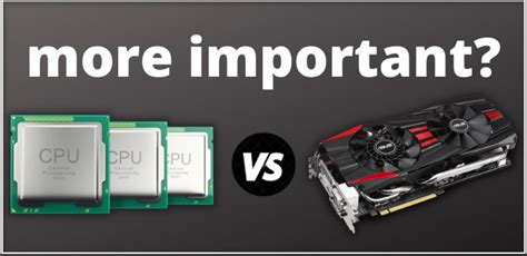 Is CPU or GPU more important for Unreal?