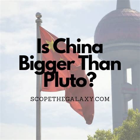 Is China bigger than Pluto?