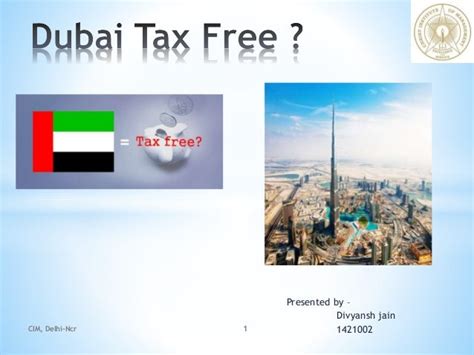 Is Dubai tax free?