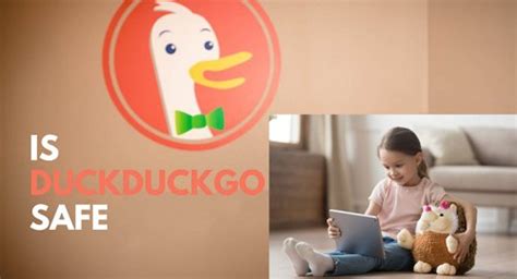 Is DuckDuckGo safe for kids?