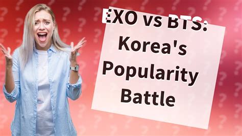Is EXO more famous than BTS in korea?