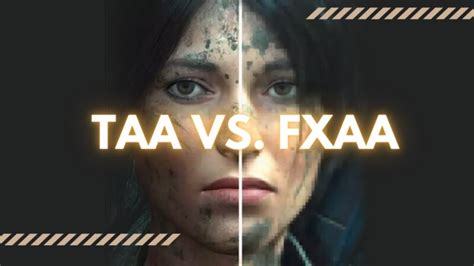 Is FXAA or TAA better for FPS?
