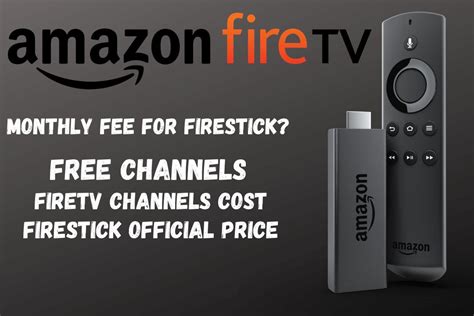Is Firestick a monthly fee?