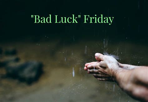 Is Friday the 17 bad luck?