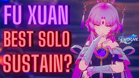 Is Fu Xuan a solo sustain?