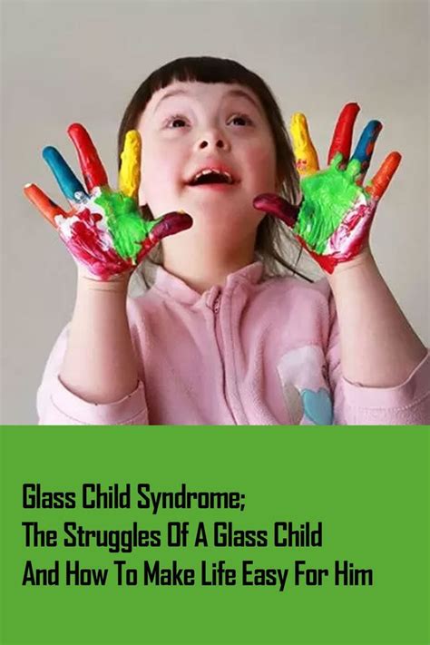 Is Glass child syndrome Real?