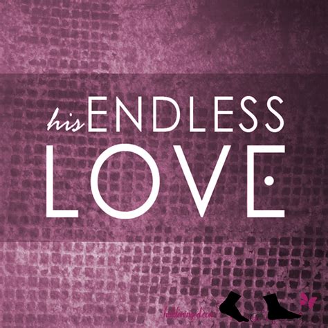 Is God's love endless?