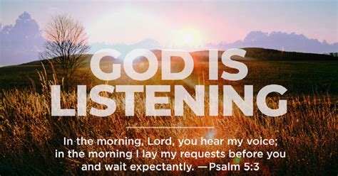 Is God always listening to us?