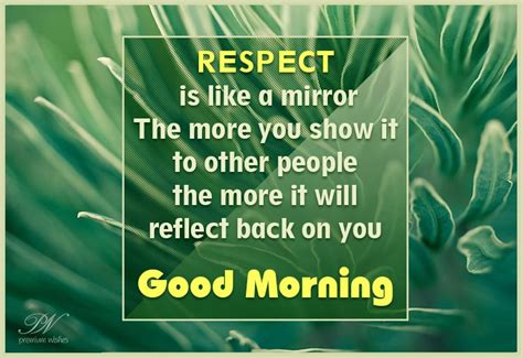 Is Good morning a respect?