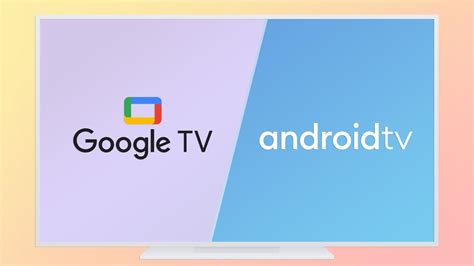 Is Google TV same as Android TV?