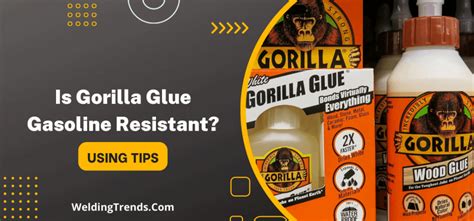 Is Gorilla Glue safe for gasoline?