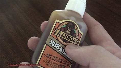 Is Gorilla glue good for Aluminium?