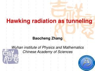 Is Hawking radiation quantum tunneling?