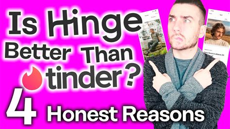 Is Hinge better than Tinder?